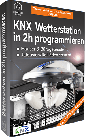 KNX Wetterstation programmieren Videokurs 2023