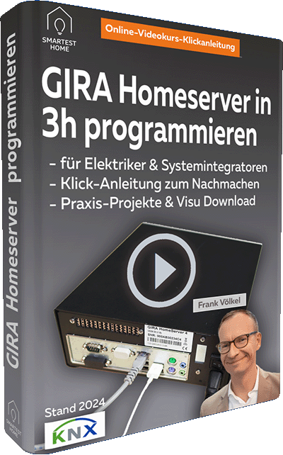 Gira Homeserver programmieren Klickanleitung